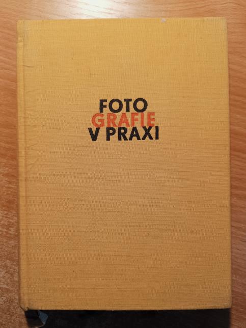 Fotografie v praxi