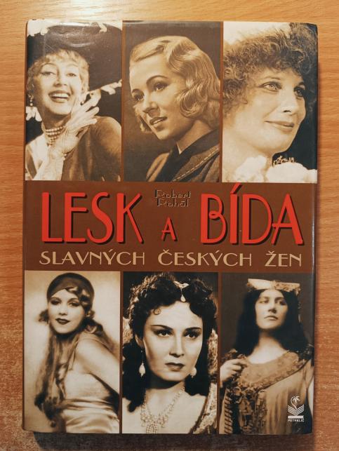 Lesk a bída slavných českých žen