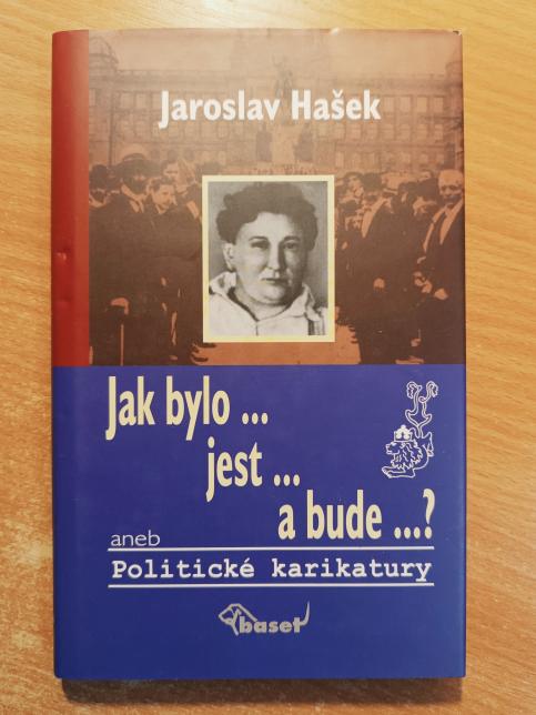 Jak bylo... jest... a bude...? aneb Politické karikatury