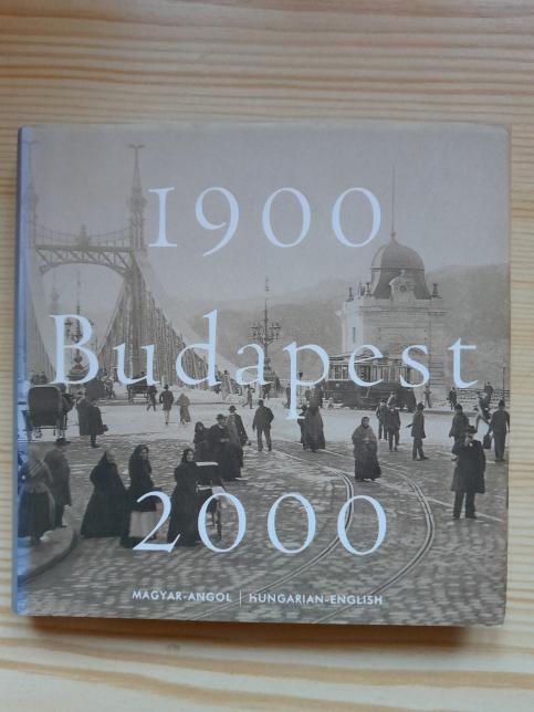Budapest 1900 - 2000