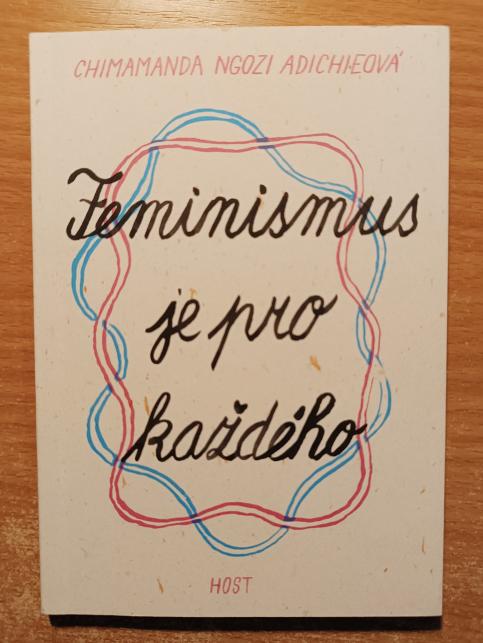 Feminismus je pro každého