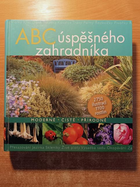 ABC úspěšného zahradníka