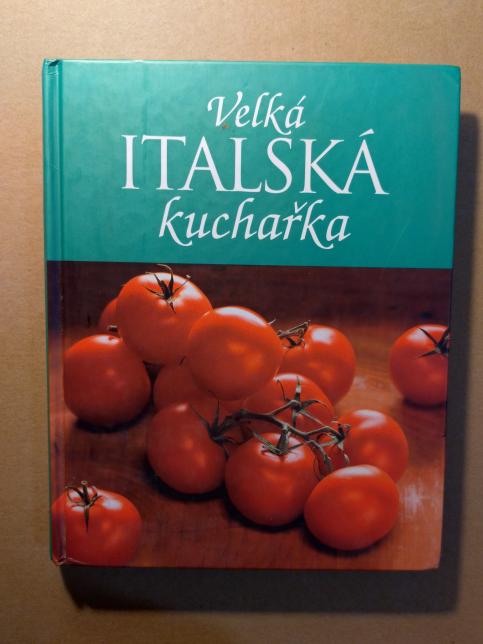 Velká italská kuchařka