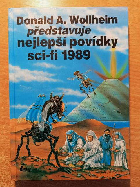 Donald A. Wollheim představuje nejlepší povídky sci-fi 1989