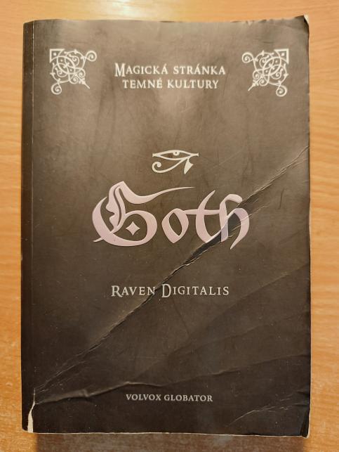 Goth - Magická stránka temné kultury