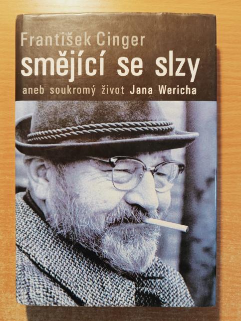 Smějící se slzy - aneb soukromý život Jana Wericha