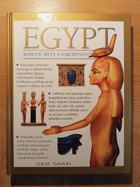 Egypt: Bohové, mýty a náboženství