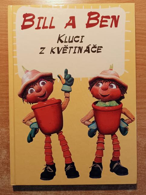 Bill a Ben - Kluci z květináče