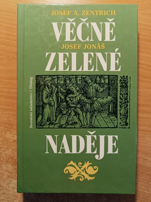 Věčně zelené naděje