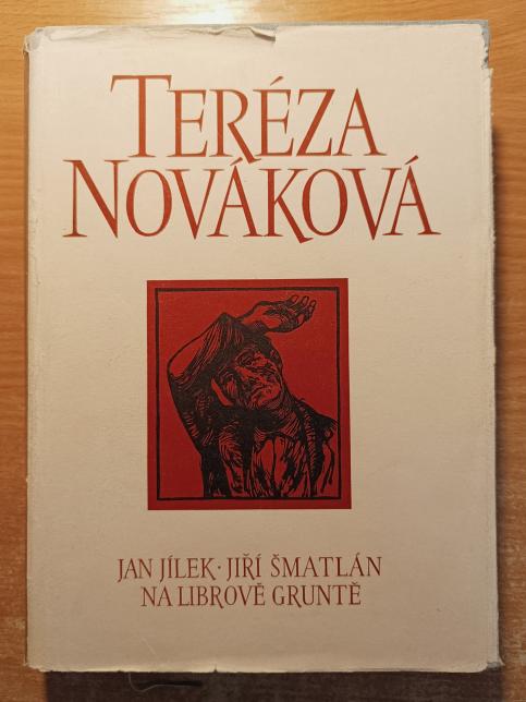 Vybrané spisy Terézy Novákové - sv. III. Jan Jílek, Jiří Šmatlán, Na Librově gruntě