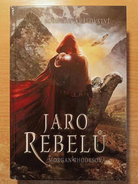 Jaro rebelů