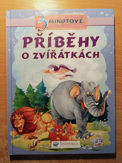 3minutové pohádky o zvířátkách - Příběhy o zvířátkách