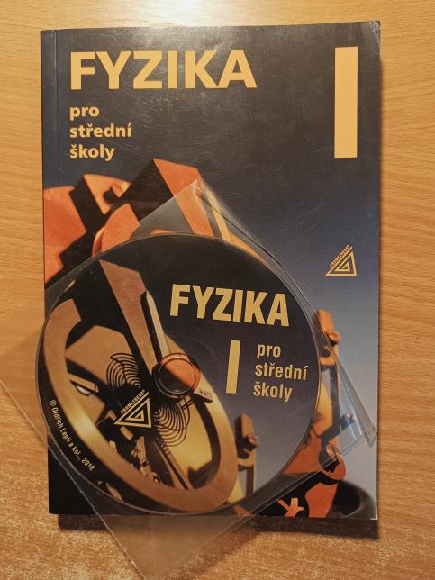 Fyzika pro střední školy I.