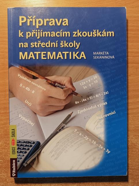 Příprava k přijímacím zkouškám na střední školy - matematika