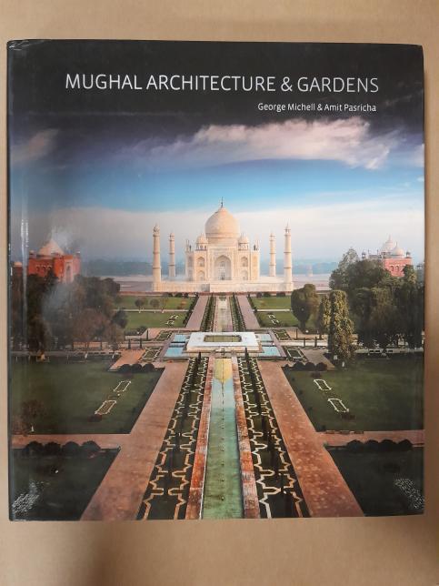 Mughal architecture and gardens