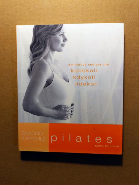 Pilates snadno a rychle