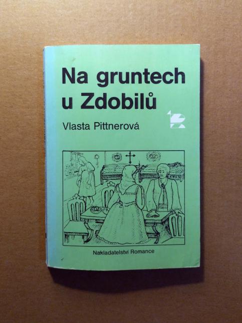 Na gruntech u Zdobilů