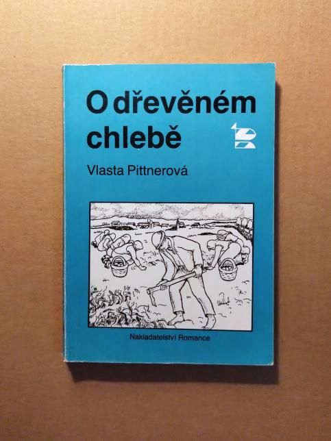 O dřevěném chlebě