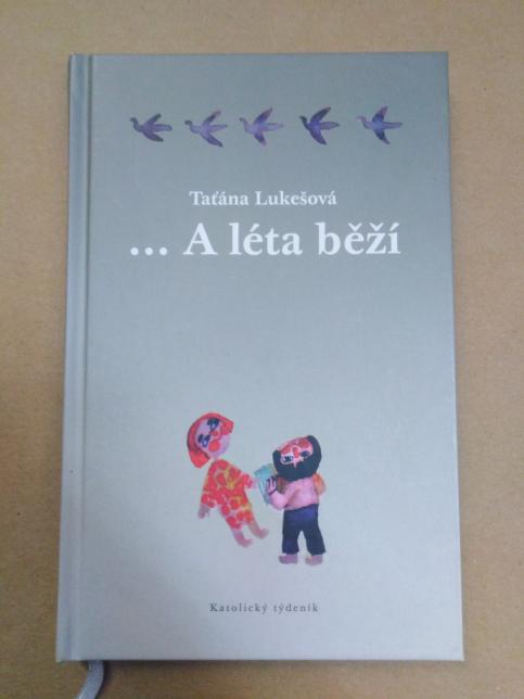 … A léta běží