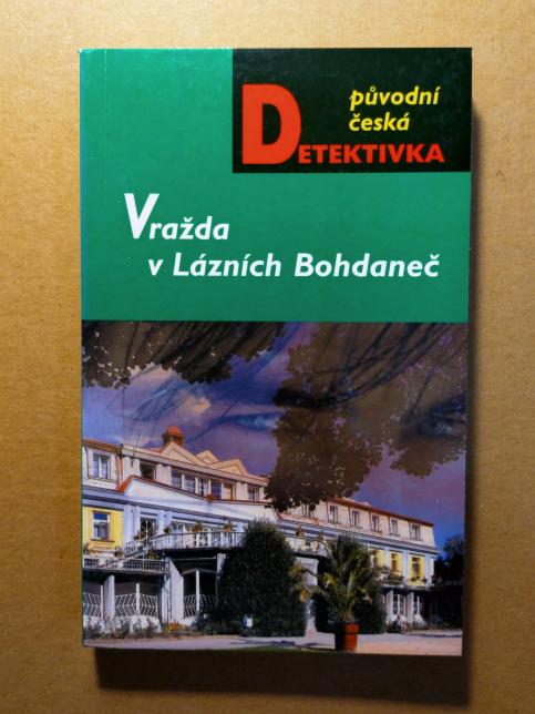 Vražda v Lázních Bohdaneč