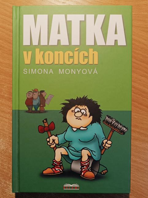 Matka v koncích