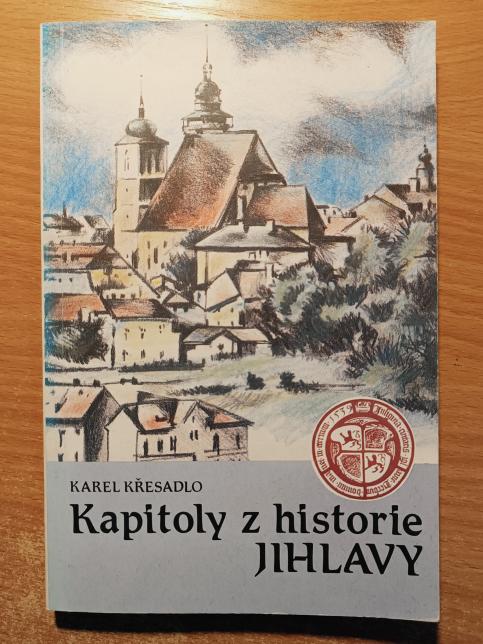 Kapitoly z historie Jihlavy