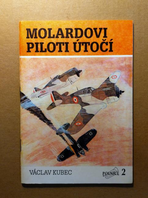 Molardovi piloti útočí