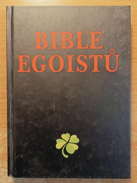 Bible egoistů