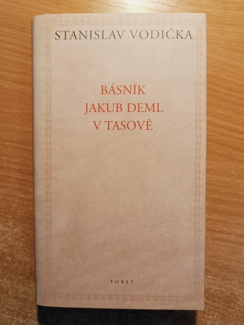 Básník Jakub Deml v Tasově