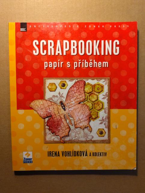 Scrapbooking – papír s příběhem