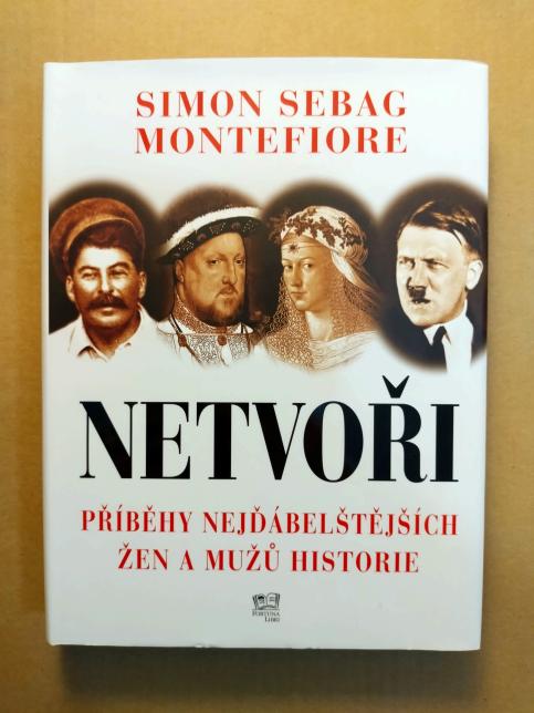 Netvoři - Příběhy nejďábelštějších žen a mužů historie 