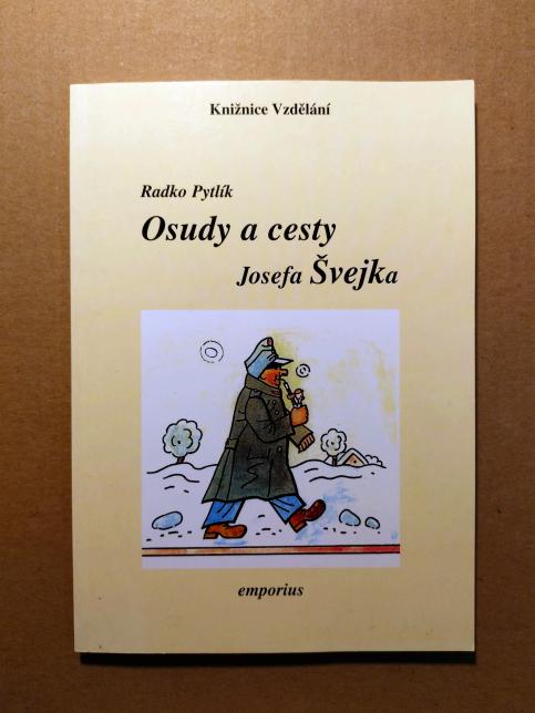 Osudy a cesty Josefa Švejka