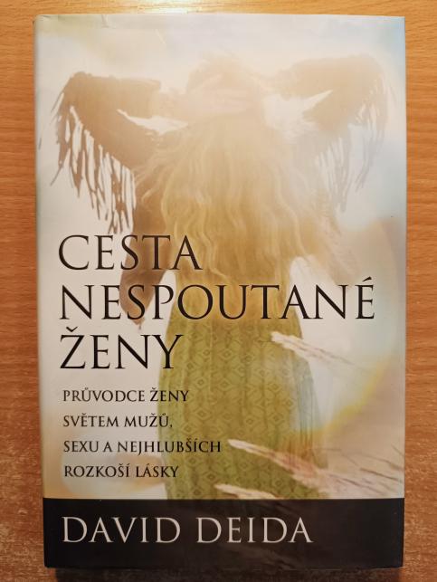 Cesta nespoutané ženy