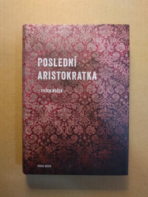 Poslední aristokratka