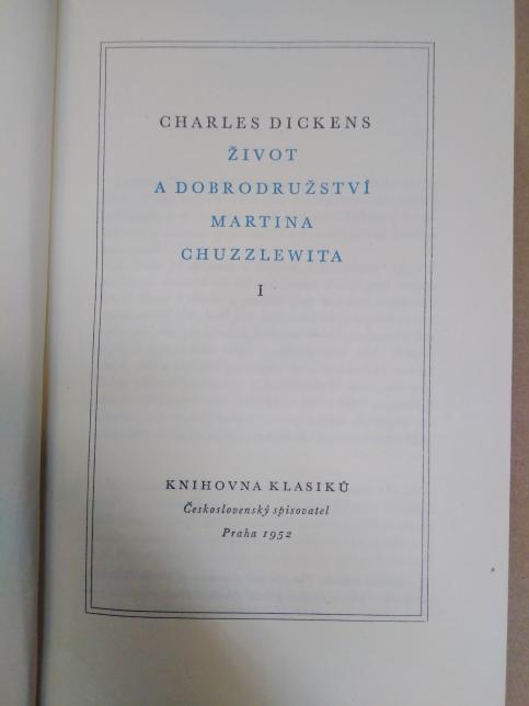 Život a dobrodružství Martina Chuzzlewita I. a II. 