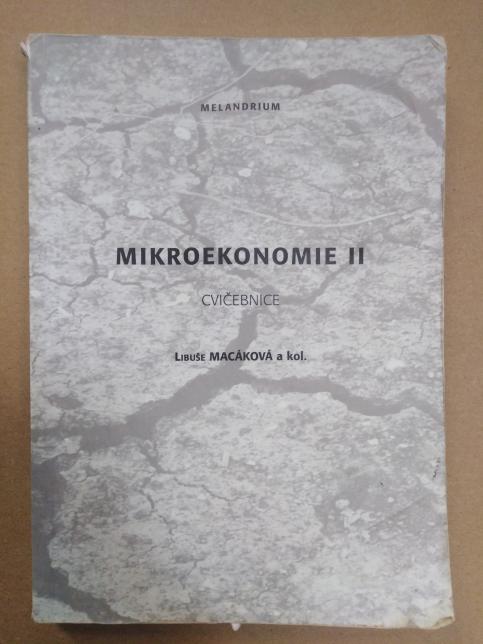 Mikroekonomie II: cvičebnice