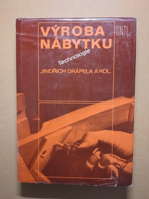 Výroba nábytku - technologie