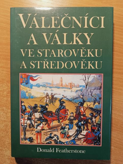 Válečníci a války ve starověku a středověku