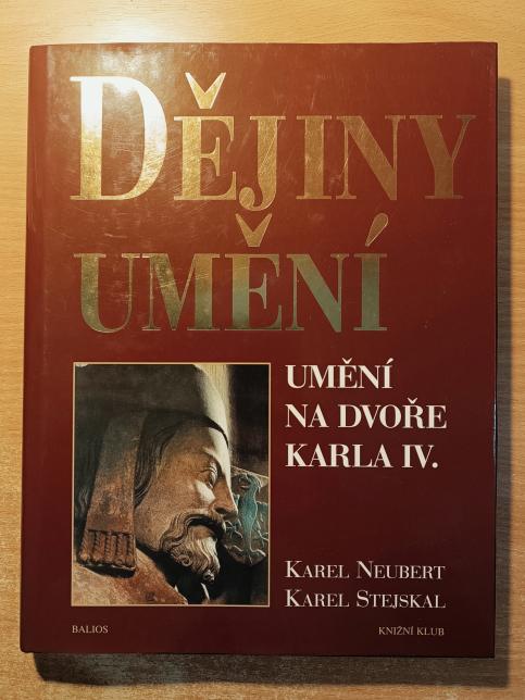 Dějiny umění - Umění na dvoře Karla IV.