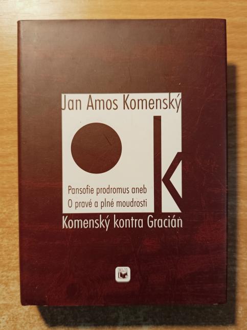 Komenský kontra Gracián / Gracián kontra Komenský