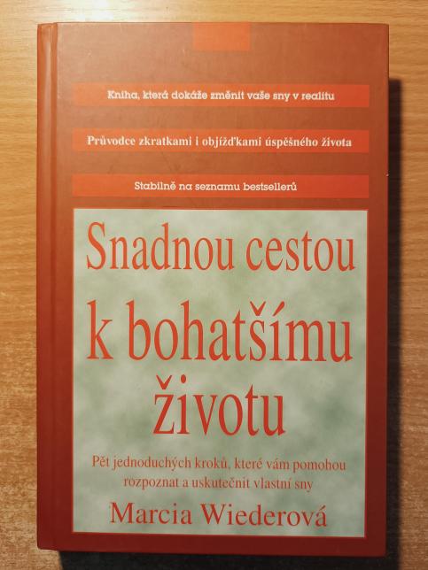 Snadnou cestou k bohatšímu životu