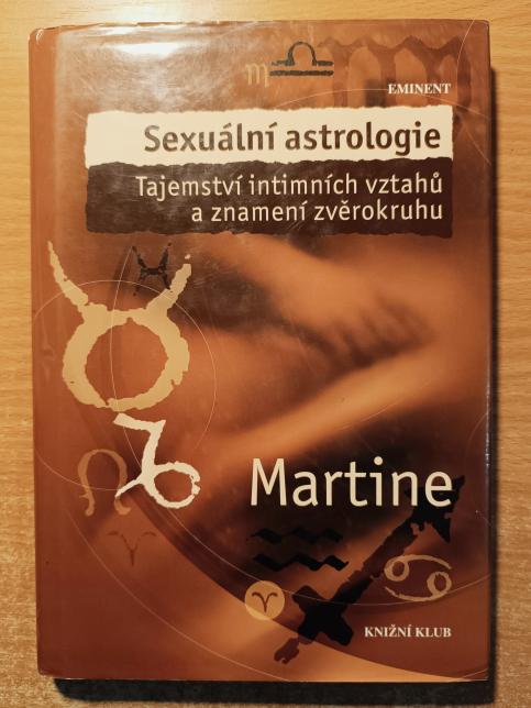 Sexuální astrologie - Tajemství intimních vztahů a znamení zvěrokruhu