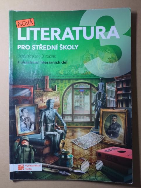 Nová literatura pro střední školy 3