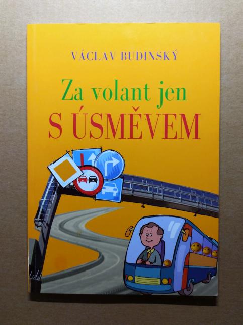 Za volant jen s úsměvem