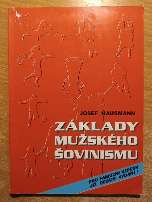 Základy mužského šovinismu