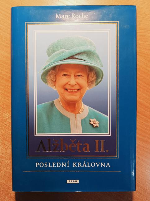 Alžběta II.: Poslední královna