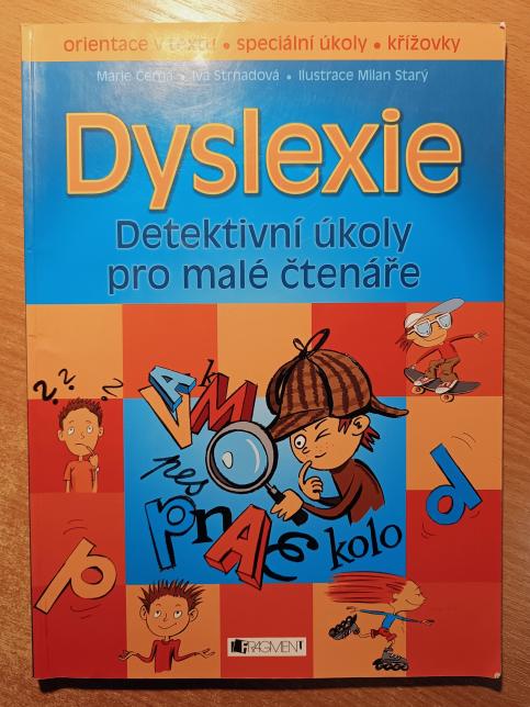 Dyslexie - Detektivní úkoly pro malé čtenáře