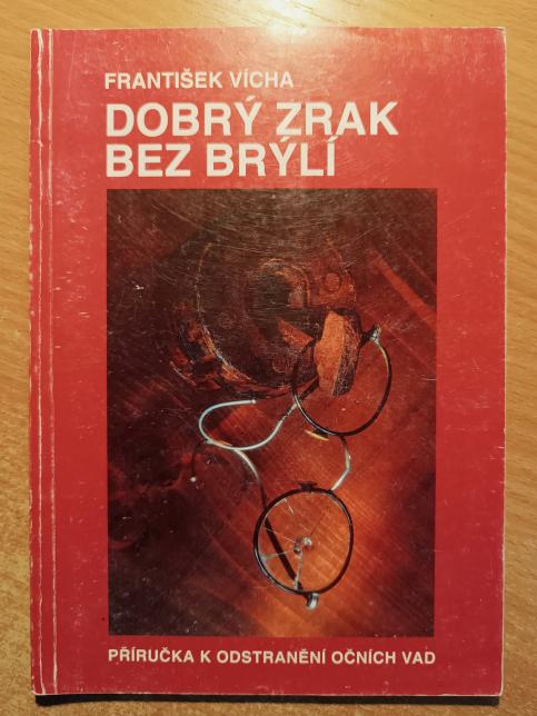 Dobrý zrak bez brýlí