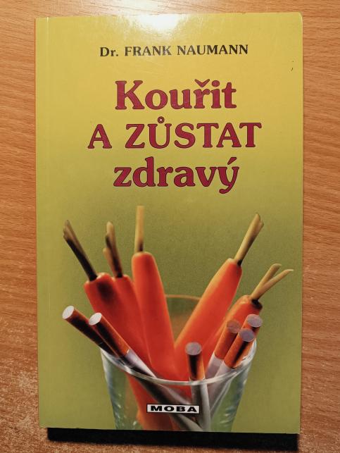 Kouřit a zůstat zdravý