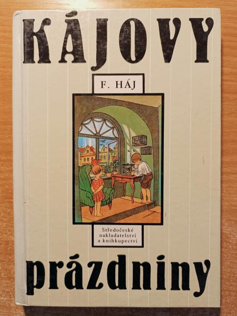 Kájovy prázdniny